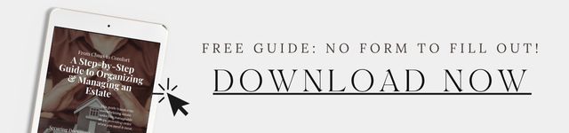 Finding Order in Grief: A Compassionate Guide to Managing an Estate