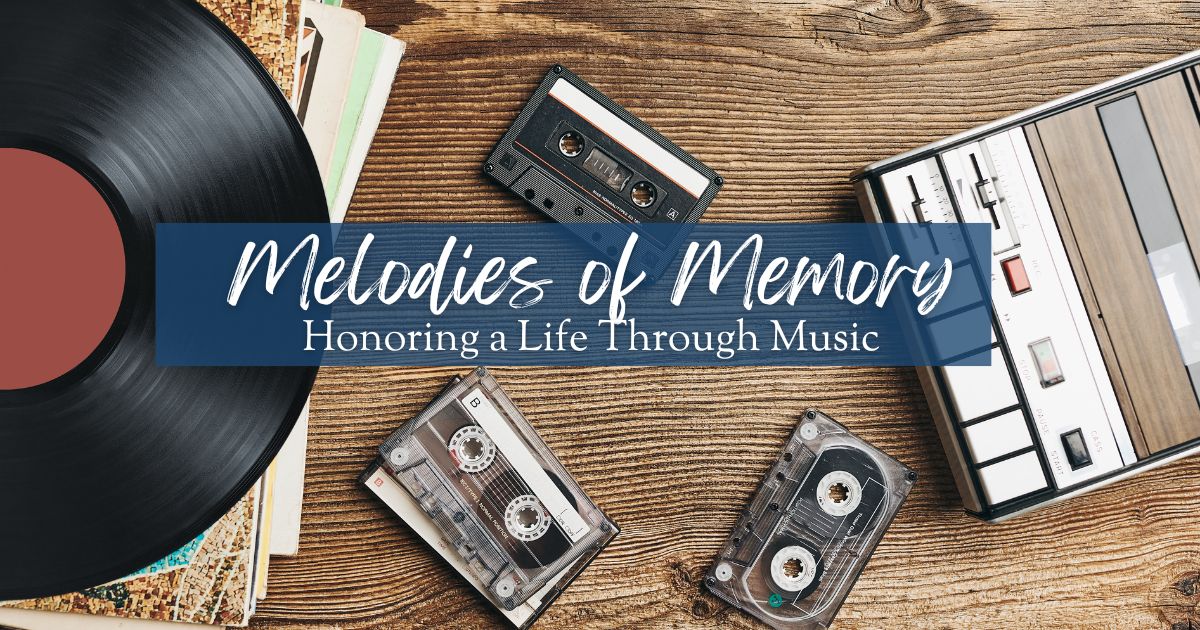 Melodies of Memory: Honoring a Life Through Music